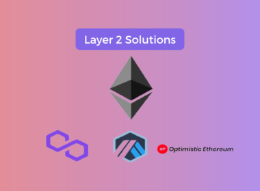 Layer 2 Solutions