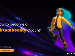 How to become a Virtual Reality Coach?
