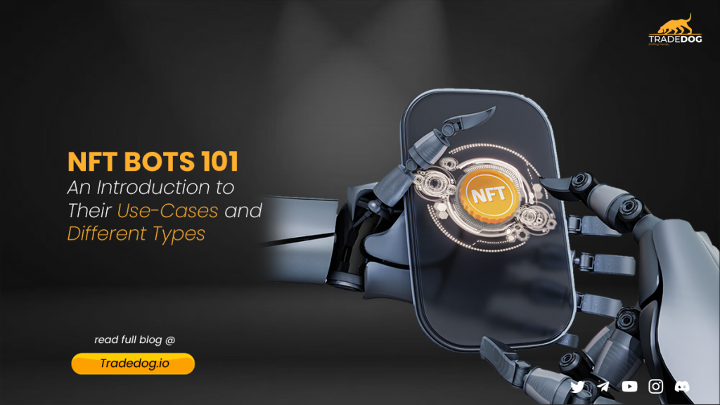 NFT Bots 101