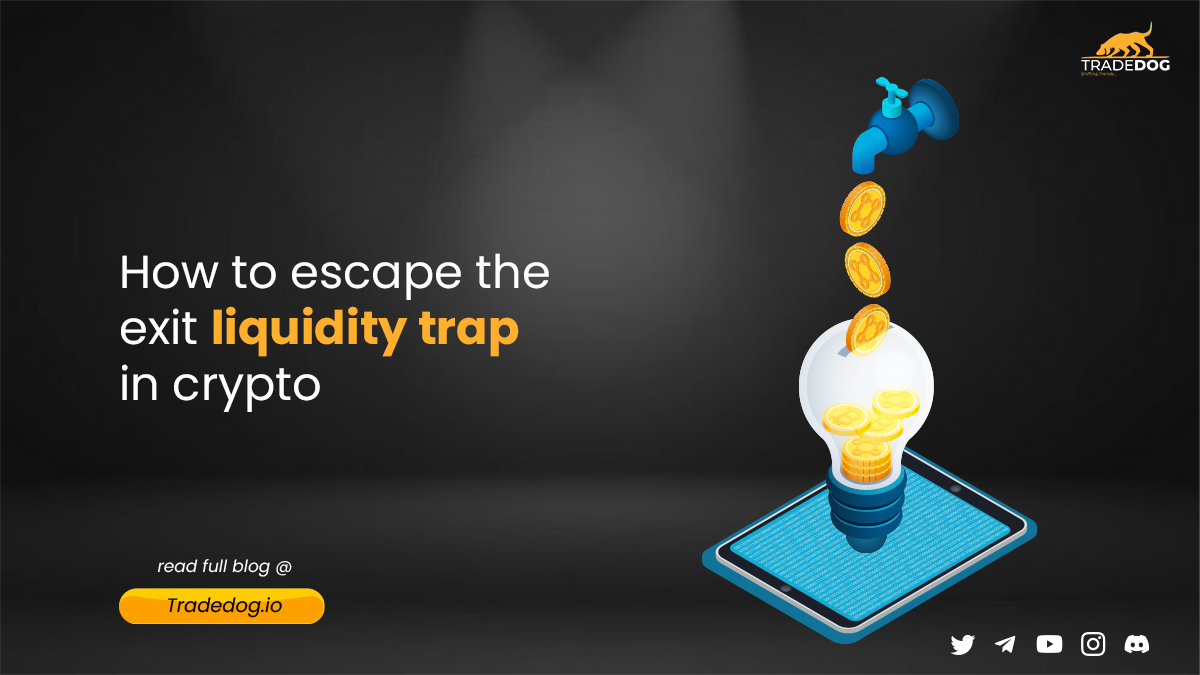 How to escape the exit liquidity trap in crypto: A Comprehensive Guide